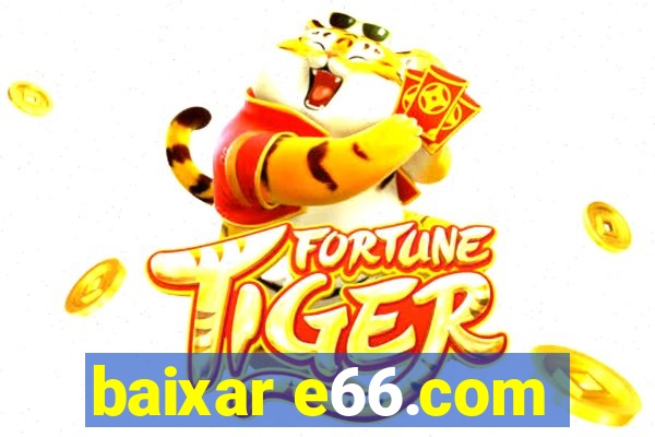 baixar e66.com